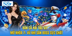 Bắn Cá Hải Tặc VIP - Mở Khóa 7+ Vũ Khí Săn Boss Cực Chất