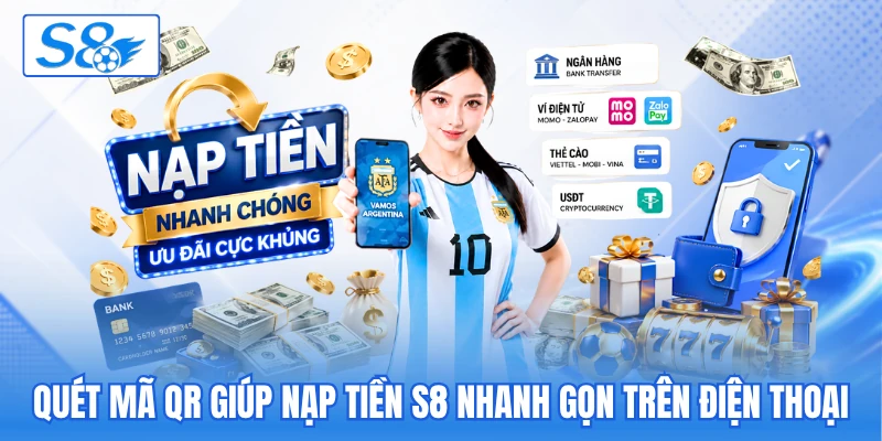 Quét mã QR giúp nạp tiền S8 nhanh gọn trên điện thoại