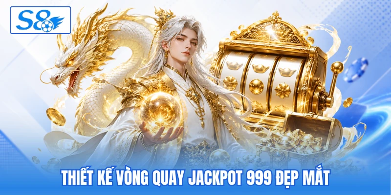 Thiết kế vòng quay jackpot 999 đẹp mắt
