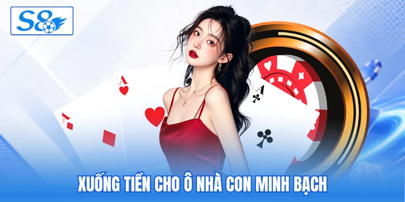 Xuống tiền cho ô nhà con minh bạch